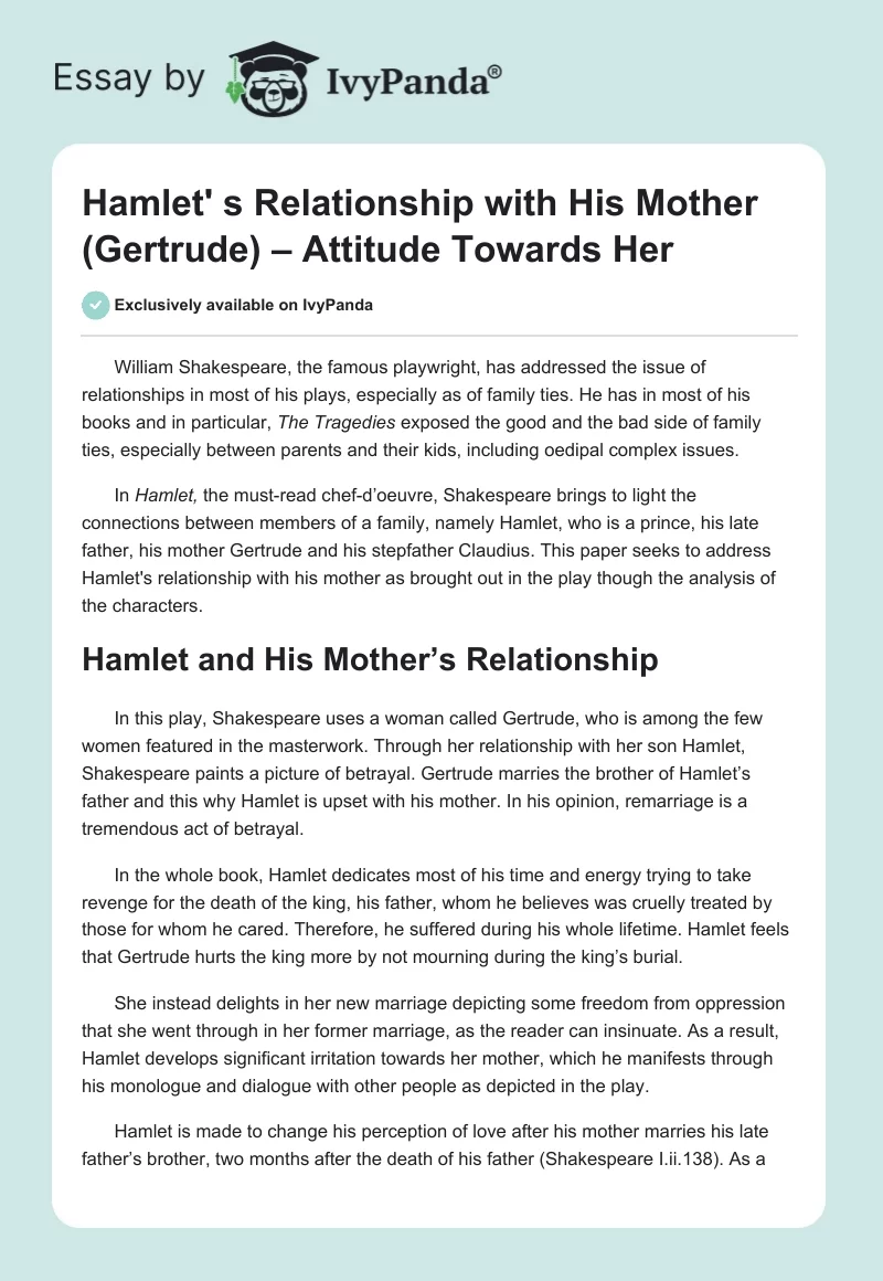 Hamlet's Relationship with His Mother (Gertrude) – Attitude Towards Her. Page 1