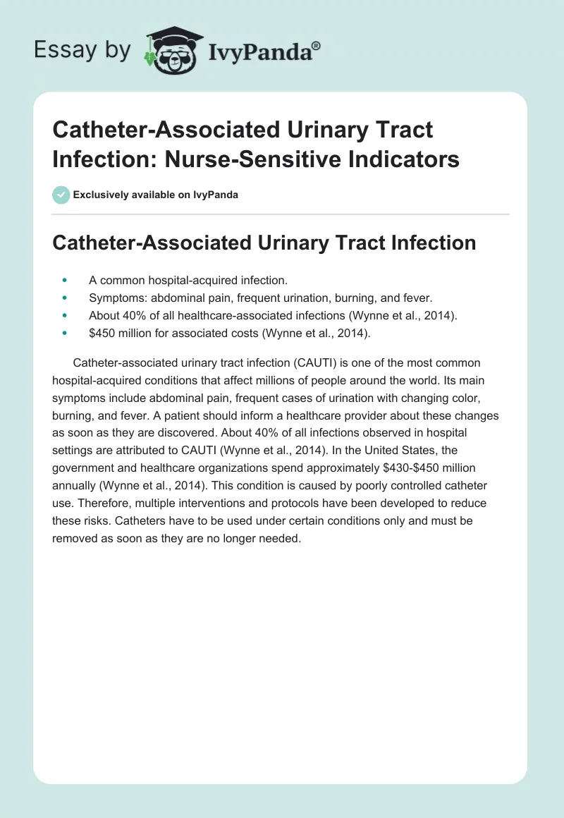 Catheter-Associated Urinary Tract Infection: Nurse-Sensitive Indicators. Page 1