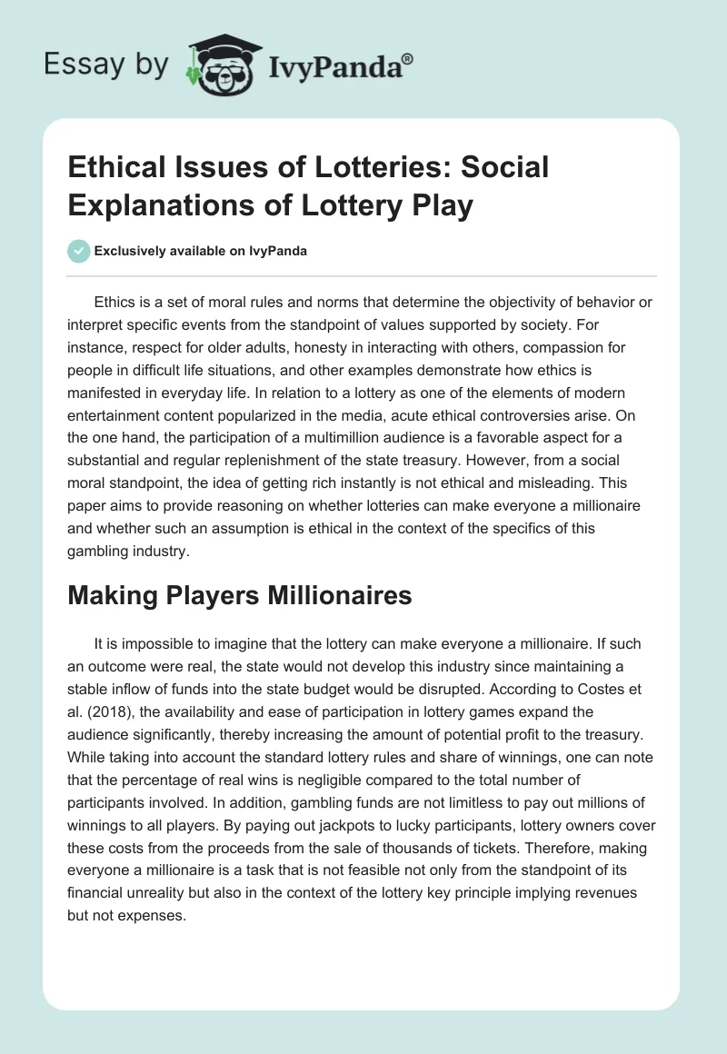 Ethical Issues of Lotteries: Social Explanations of Lottery Play. Page 1