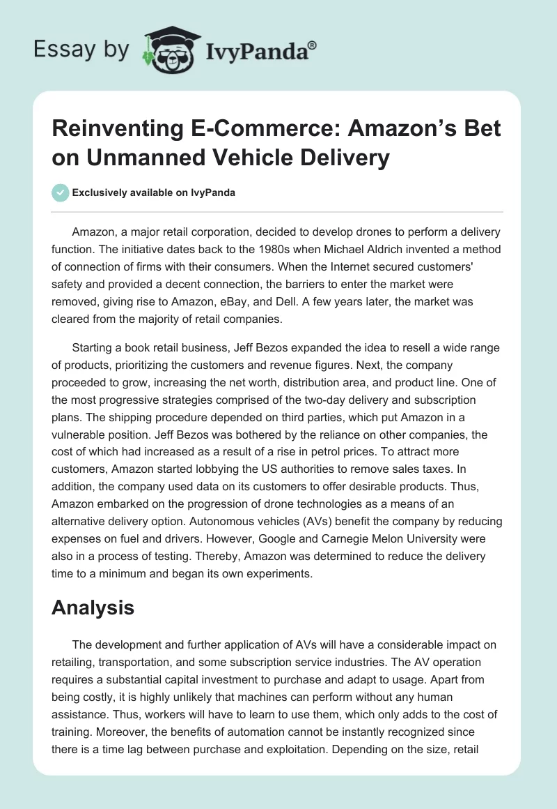 Reinventing E-Commerce: Amazon’s Bet on Unmanned Vehicle Delivery. Page 1