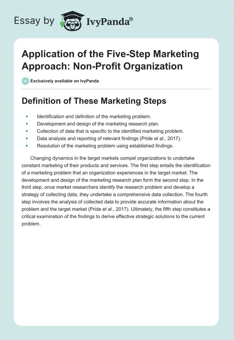 Application of the Five-Step Marketing Approach: Non-Profit Organization. Page 1