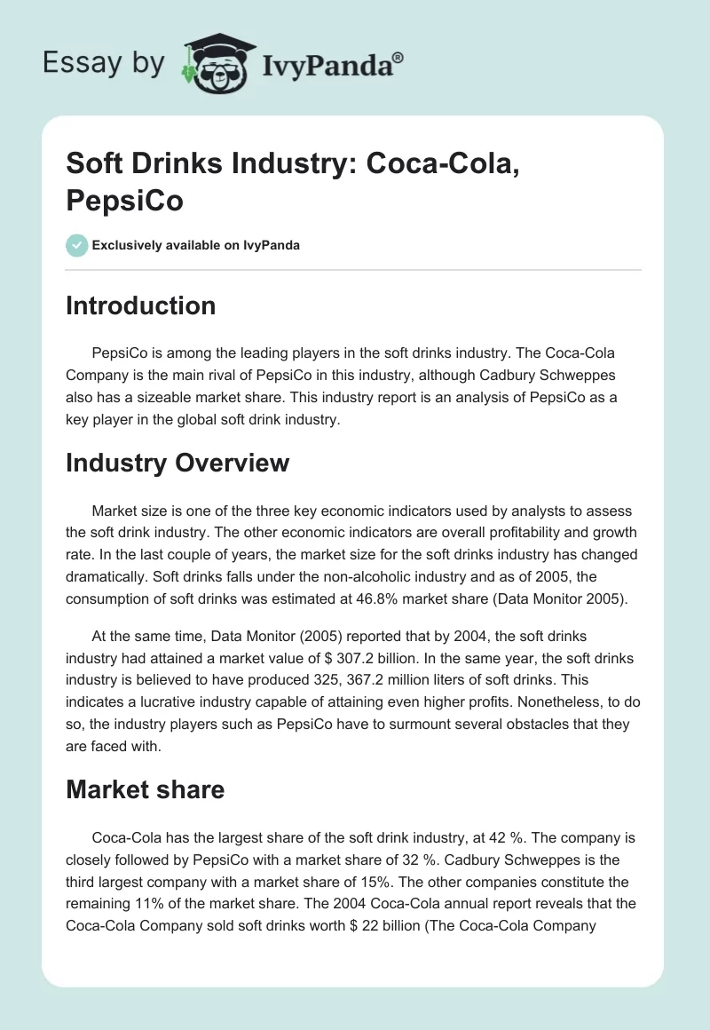 Soft Drinks Industry: Coca-Cola, PepsiCo. Page 1