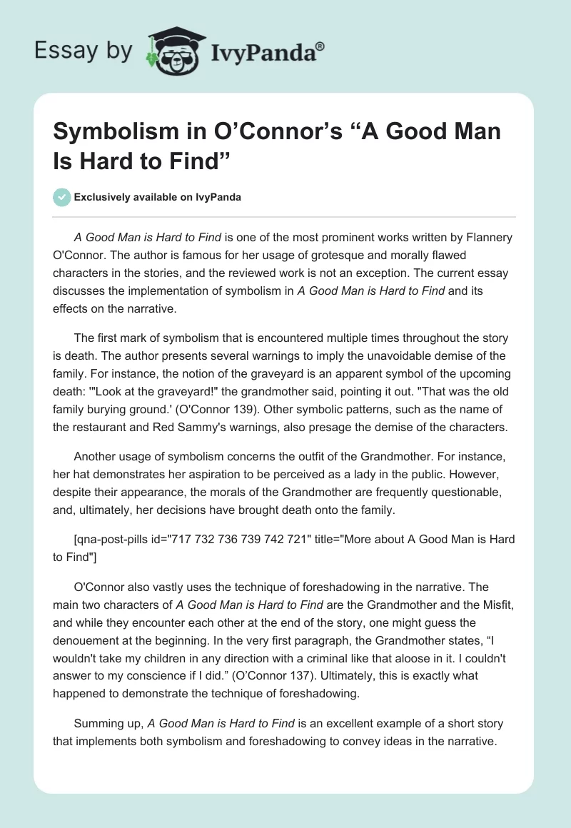 Symbolism in O’Connor’s “A Good Man Is Hard to Find”. Page 1