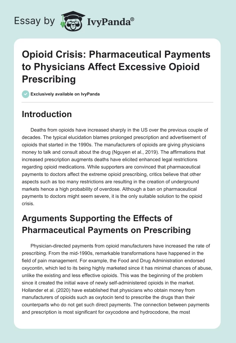 Opioid Crisis: Pharmaceutical Payments to Physicians Affect Excessive Opioid Prescribing. Page 1