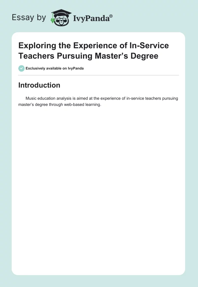 Exploring the Experience of In-Service Teachers Pursuing Master’s Degree. Page 1