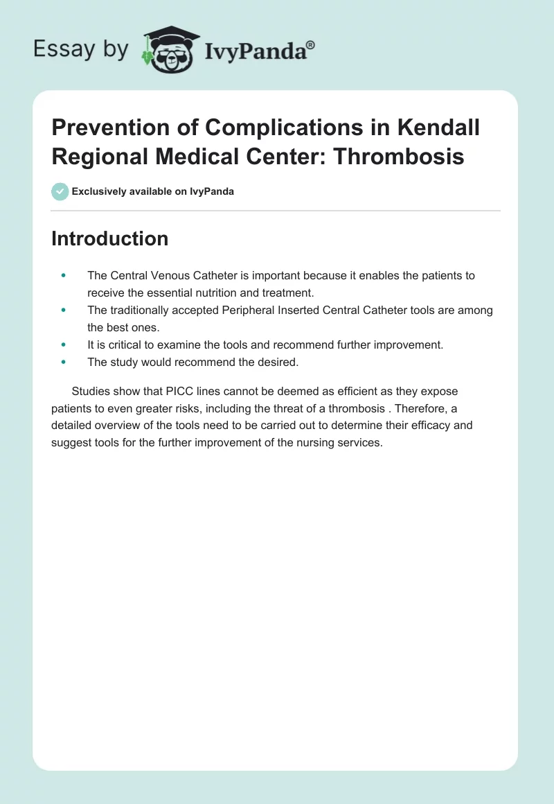 Prevention of Complications in Kendall Regional Medical Center: Thrombosis. Page 1