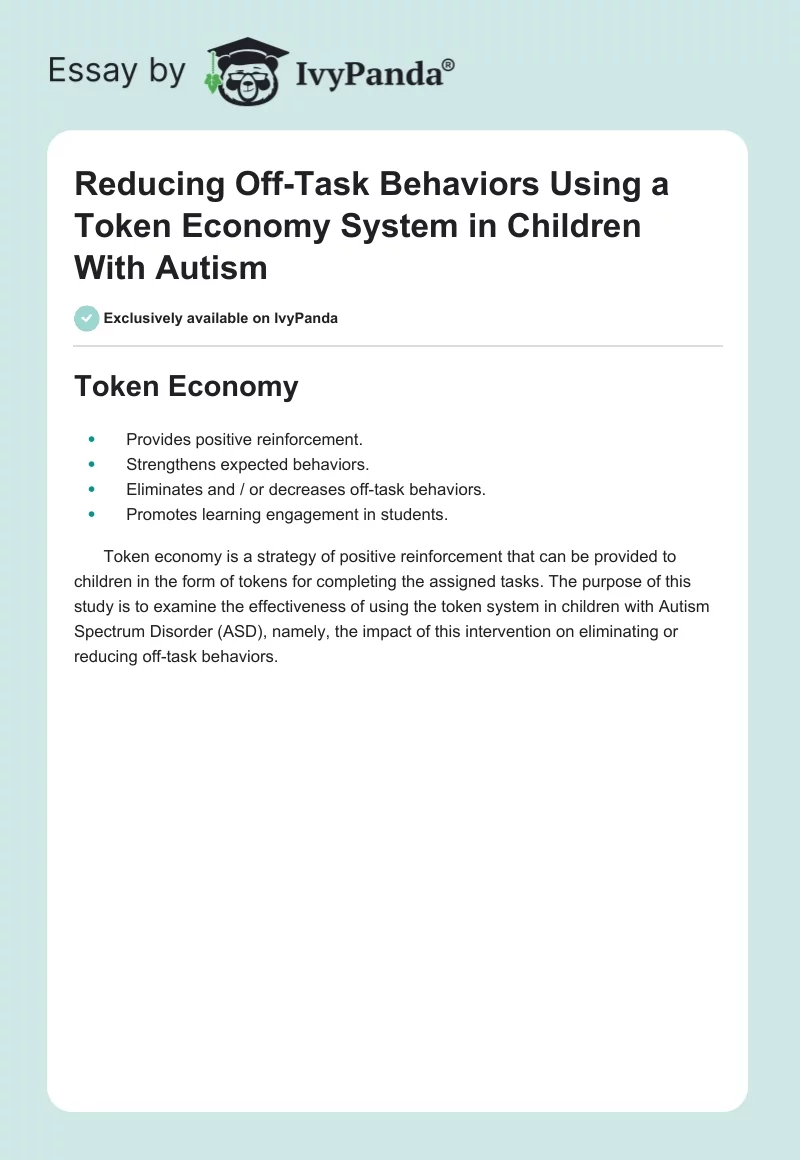 Reducing Off-Task Behaviors Using a Token Economy System in Children With Autism. Page 1