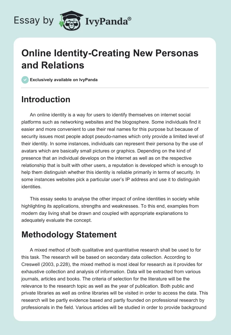 Online Identity-Creating New Personas and Relations. Page 1