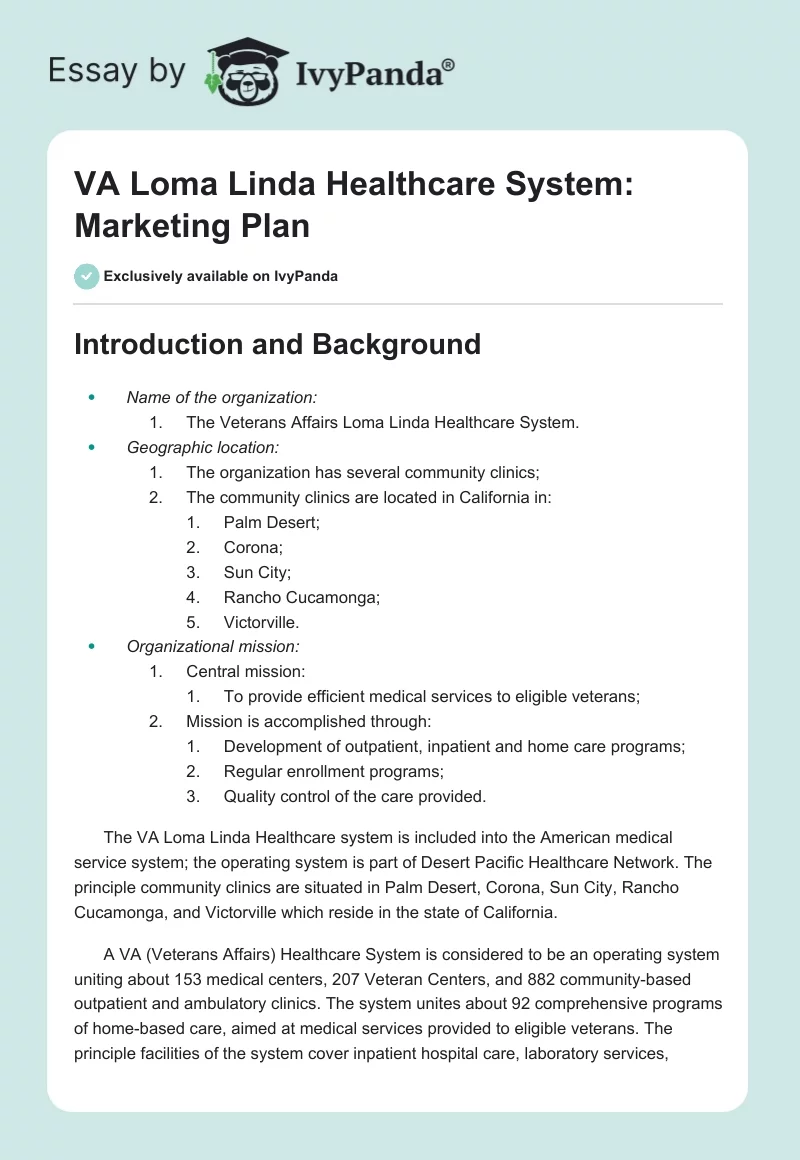 VA Loma Linda Healthcare System: Marketing Plan. Page 1