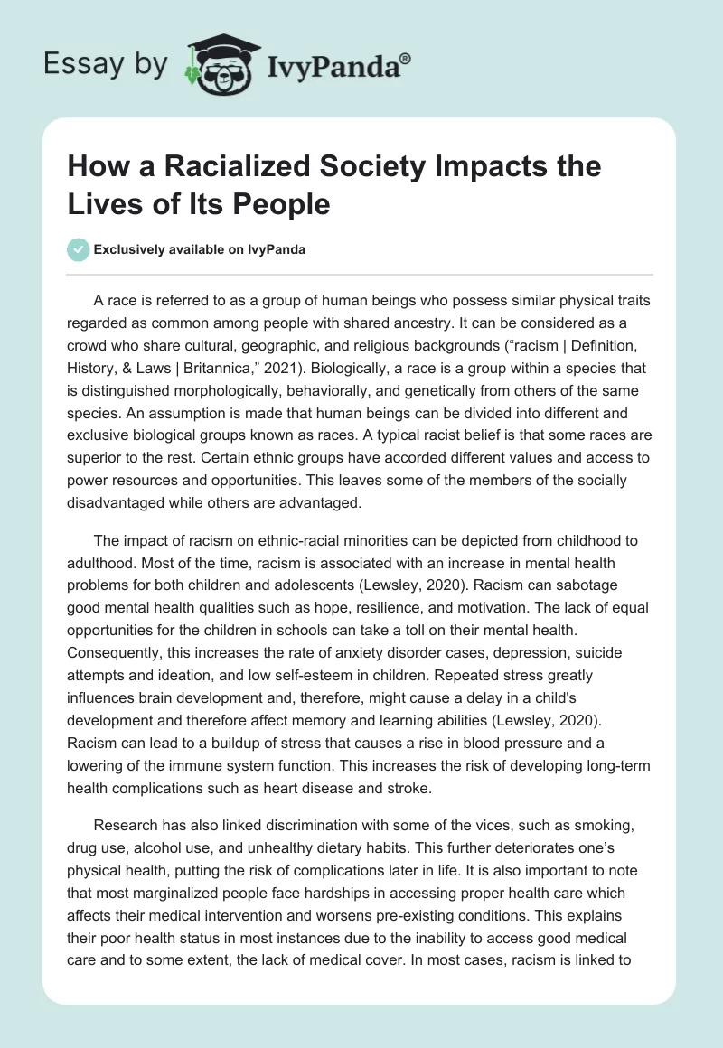 How a Racialized Society Impacts the Lives of Its People. Page 1