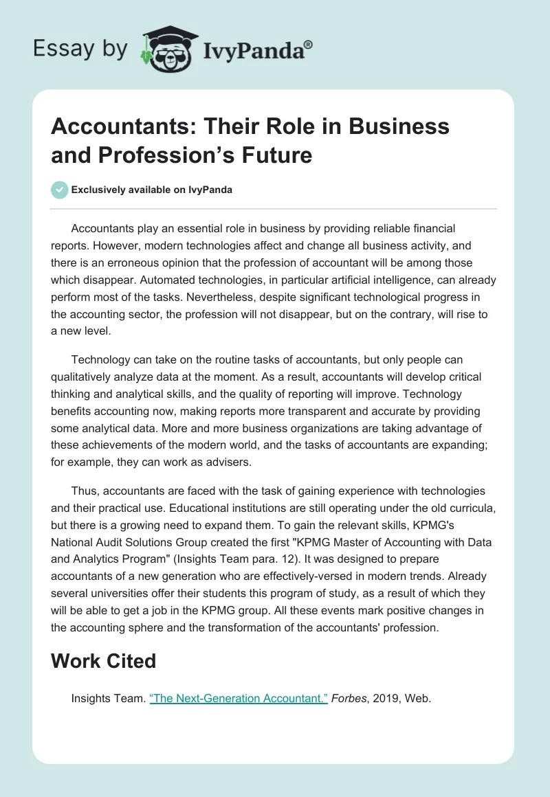 Accountants: Their Role in Business and Profession’s Future. Page 1