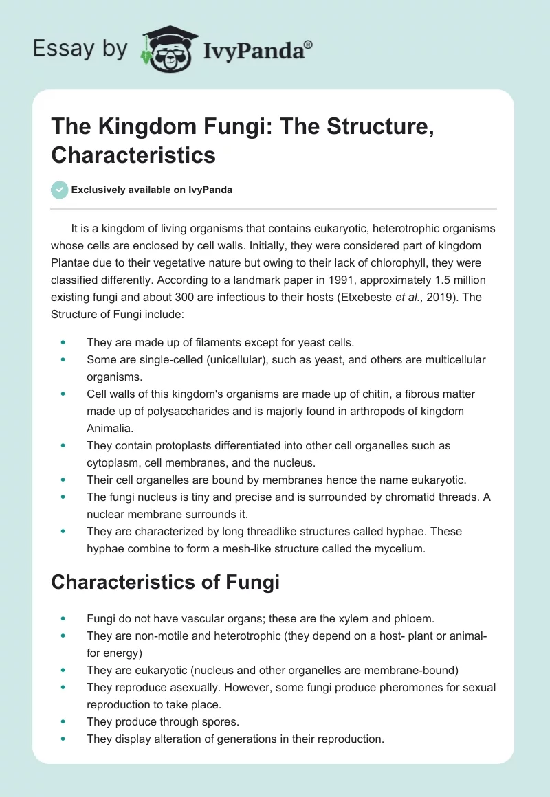 The Kingdom Fungi: The Structure, Characteristics. Page 1