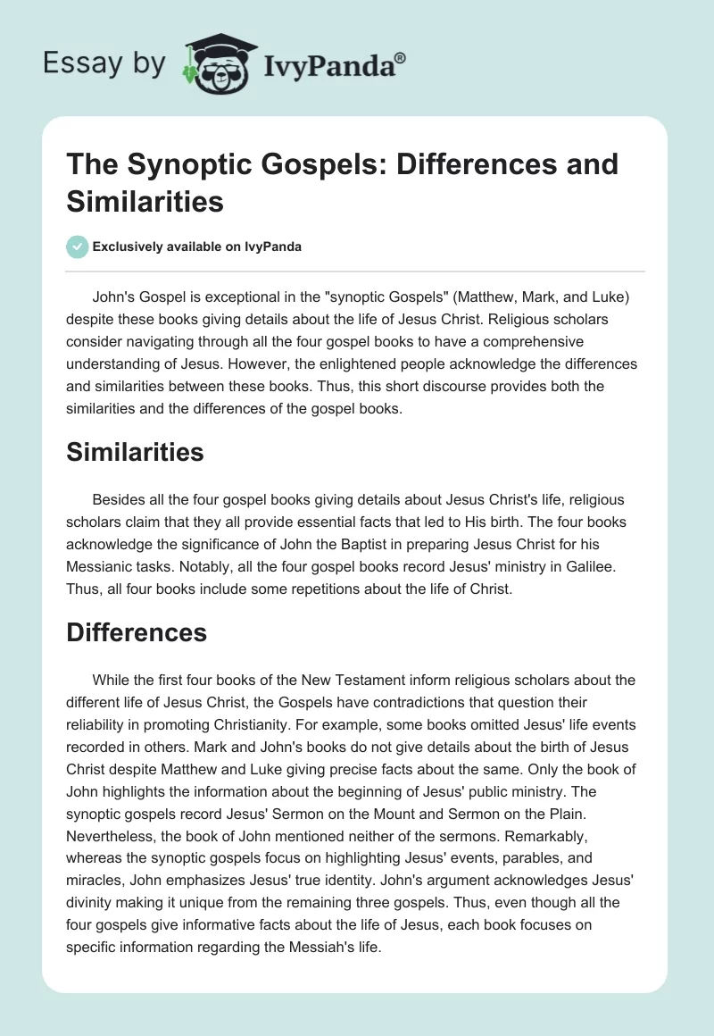 The Synoptic Gospels: Differences and Similarities. Page 1