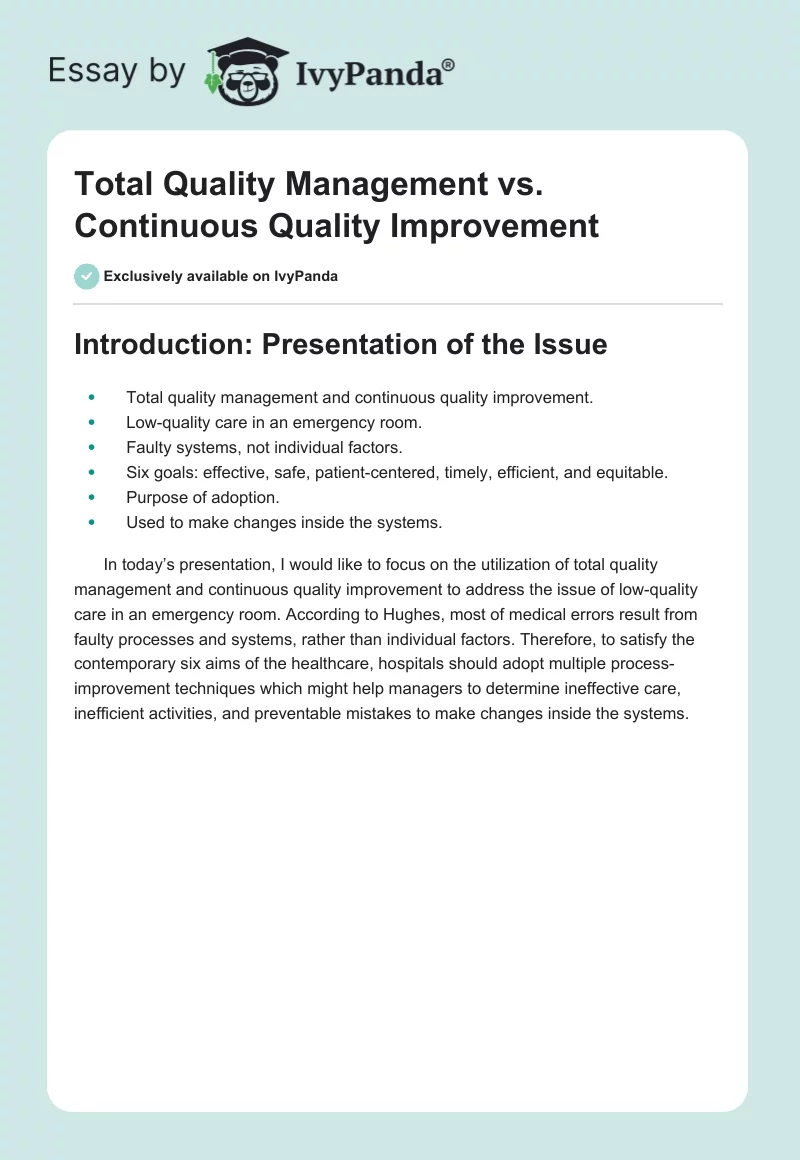 Total Quality Management vs. Continuous Quality Improvement. Page 1