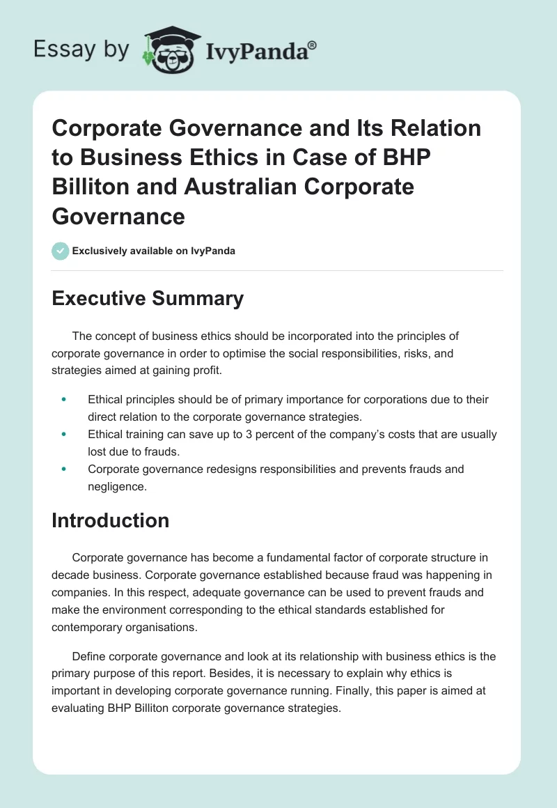 Corporate Governance and Its Relation to Business Ethics in Case of BHP Billiton and Australian Corporate Governance. Page 1