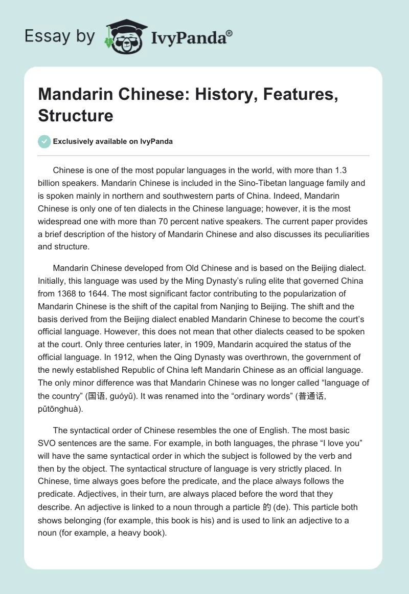 Mandarin Chinese: History, Features, Structure. Page 1
