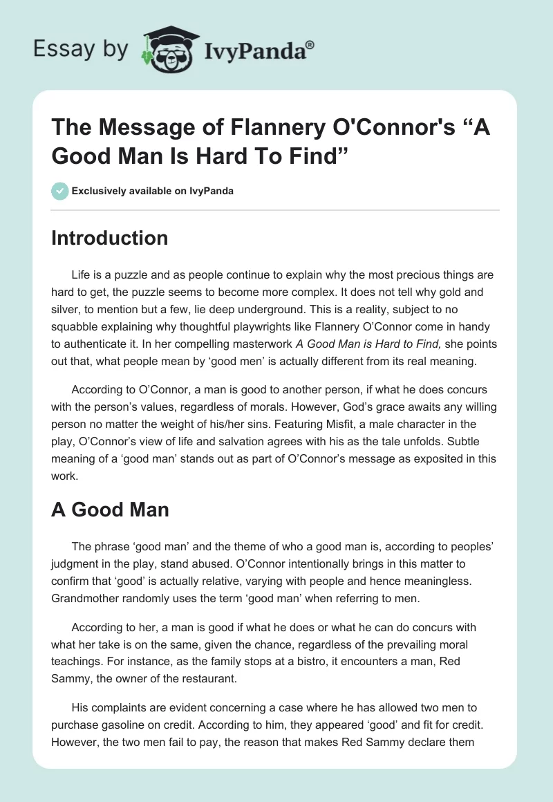 The Message of Flannery O’Connor’s “A Good Man Is Hard to Find”. Page 1