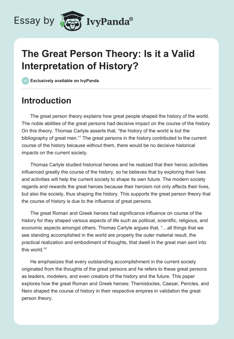 The Great Person Theory: Is it a Valid Interpretation of History?. Page 1