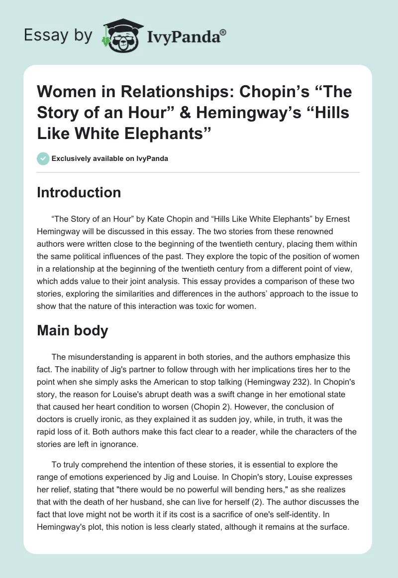 Women in Relationships: Chopin’s “The Story of an Hour” & Hemingway’s “Hills Like White Elephants”. Page 1