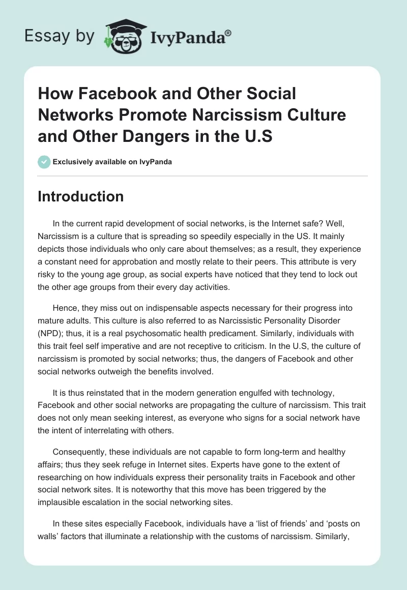 How Facebook and Other Social Networks Promote Narcissism Culture and Other Dangers in the U.S.. Page 1