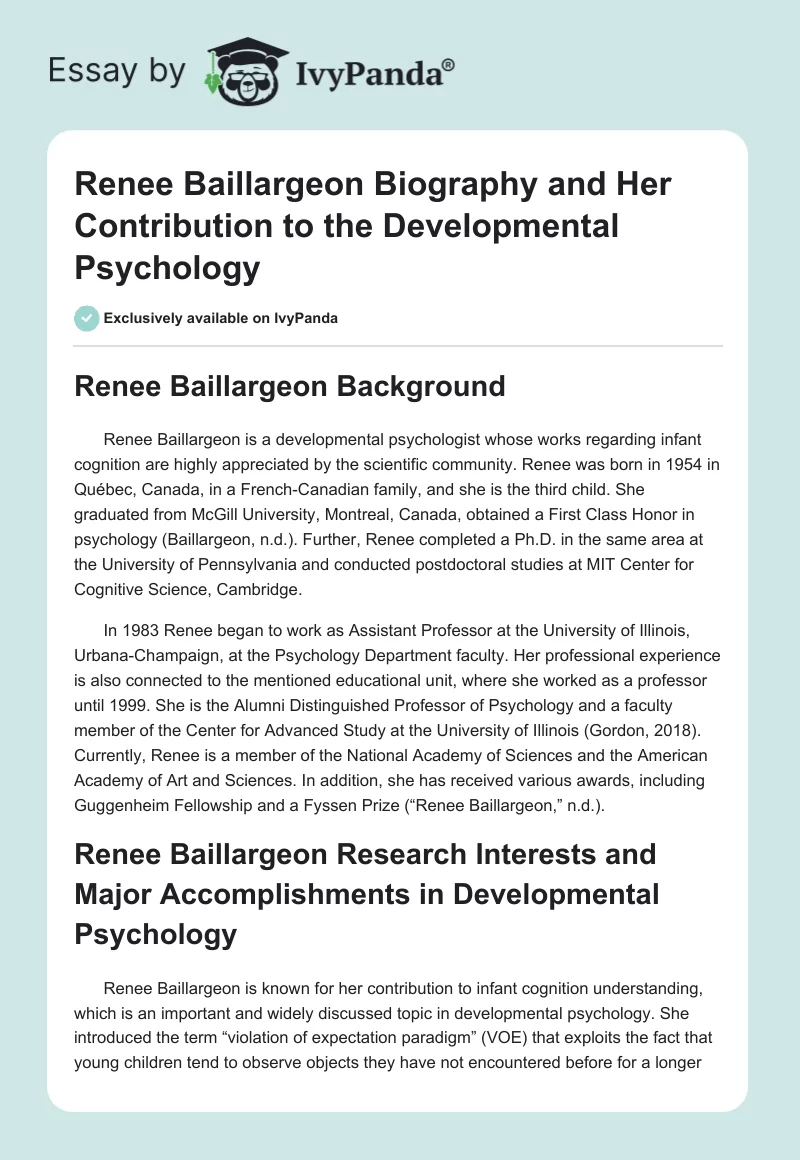 Renee Baillargeon Biography and Her Contribution to the Developmental Psychology. Page 1