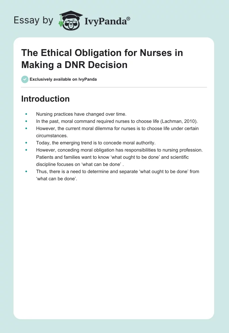The Ethical Obligation for Nurses in Making a DNR Decision. Page 1