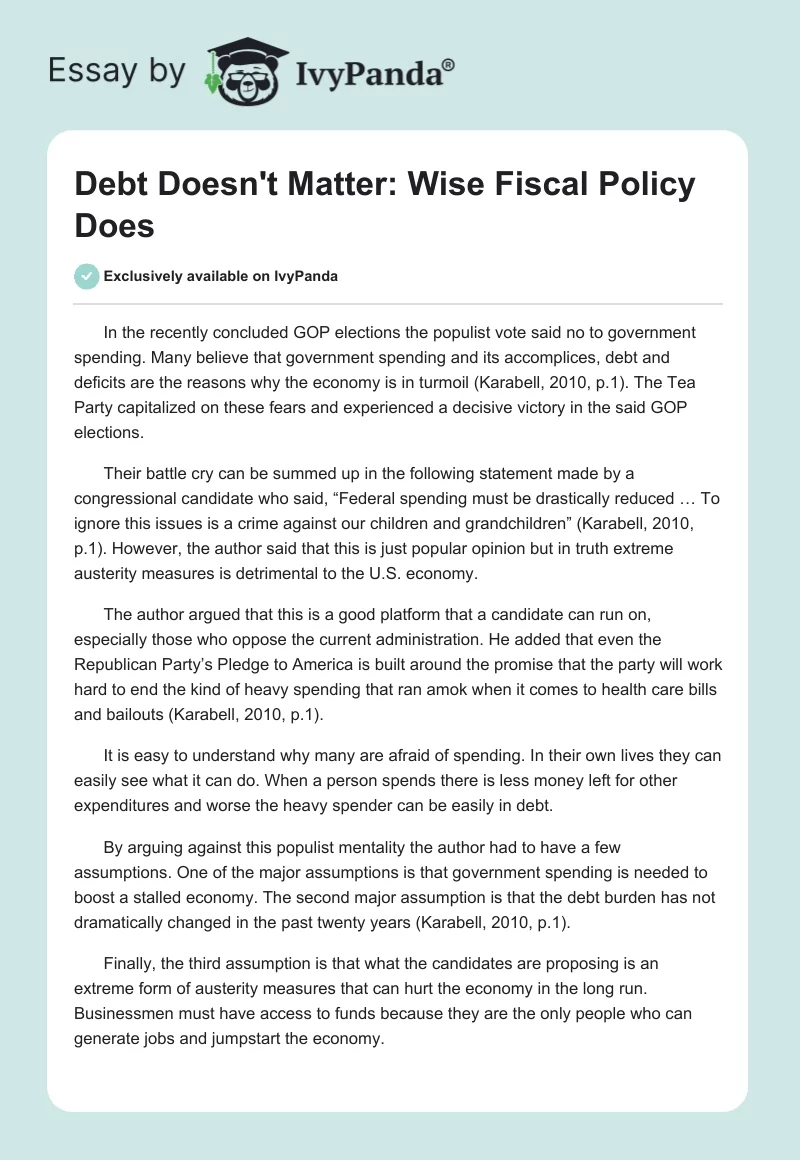 Debt Doesn't Matter: Wise Fiscal Policy Does. Page 1