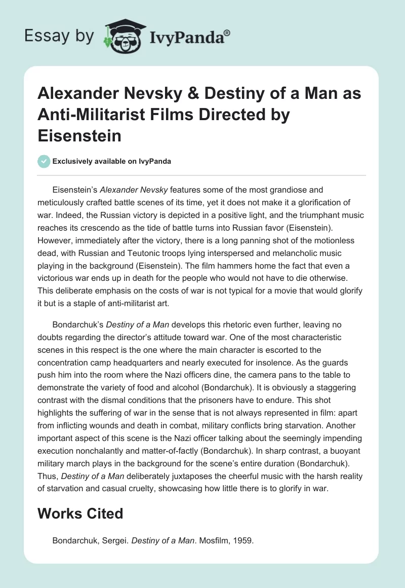 Alexander Nevsky & Destiny of a Man as Anti-Militarist Films Directed by Eisenstein. Page 1