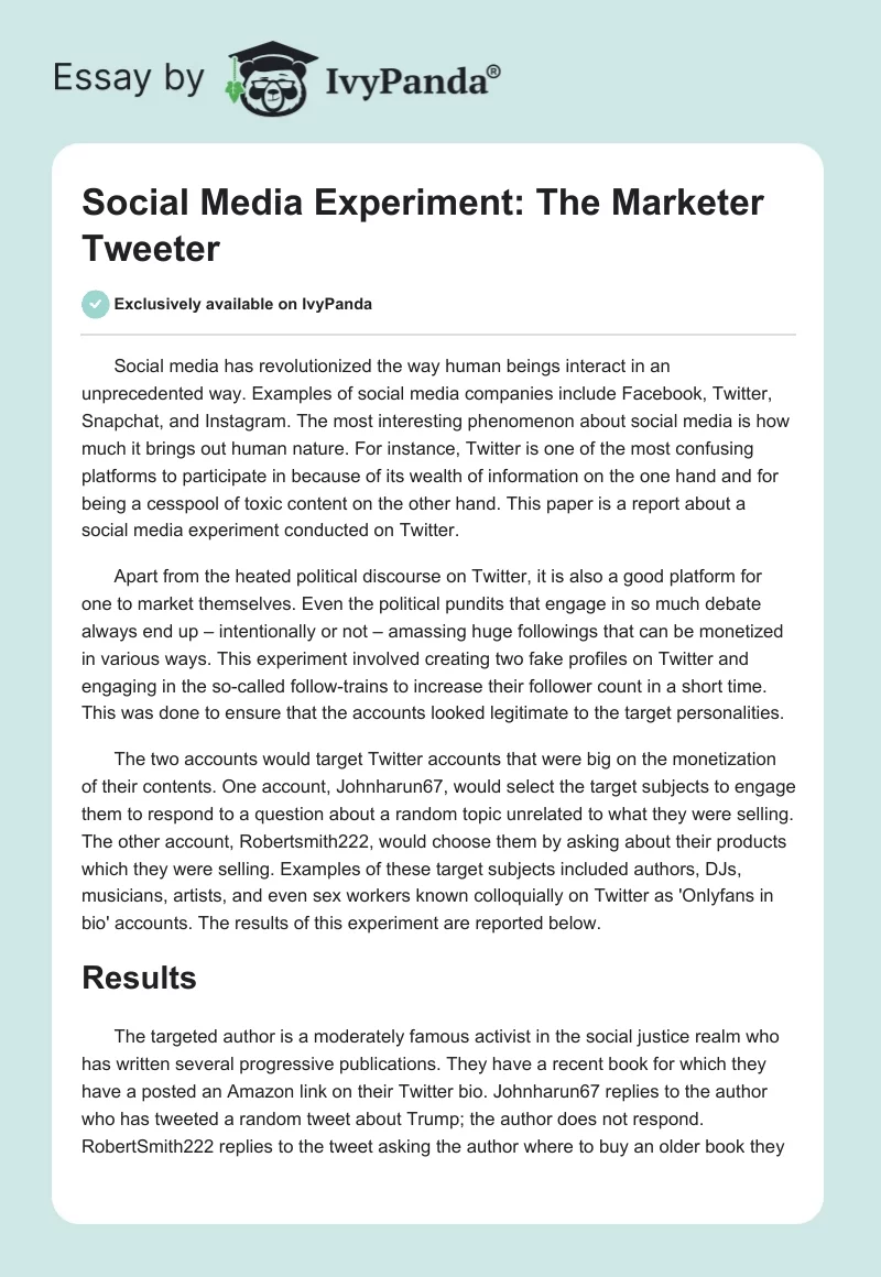 Social Media Experiment: The Marketer Tweeter. Page 1