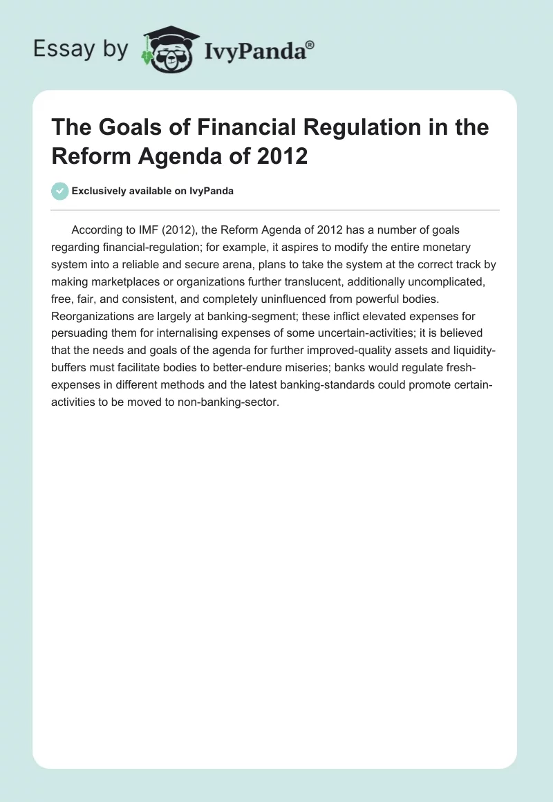 The Goals of Financial Regulation in the Reform Agenda of 2012. Page 1