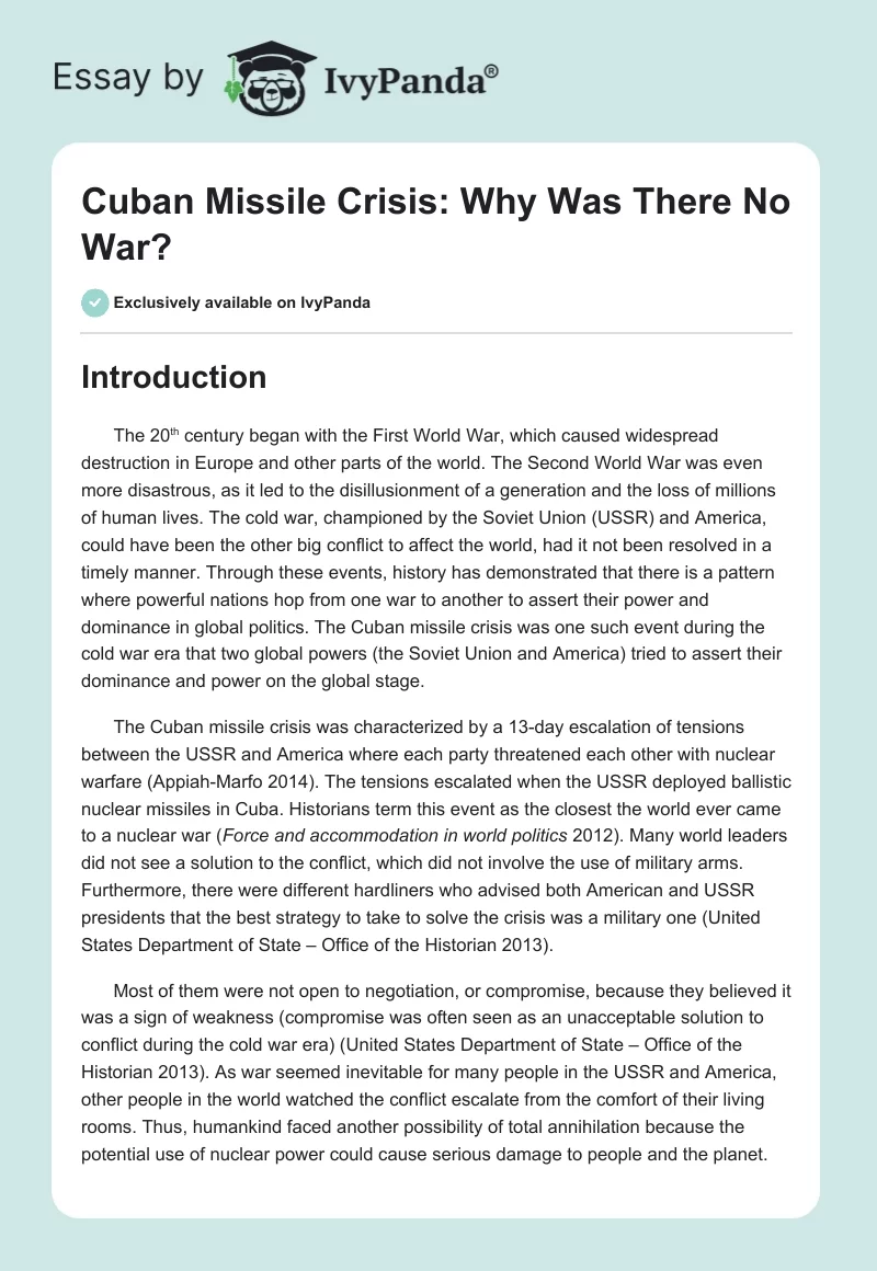 Cuban Missile Crisis: Why Was There No War?. Page 1