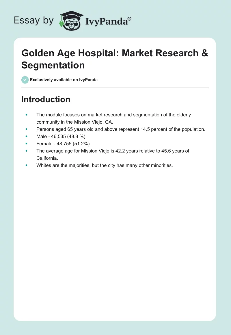 Golden Age Hospital: Market Research & Segmentation. Page 1