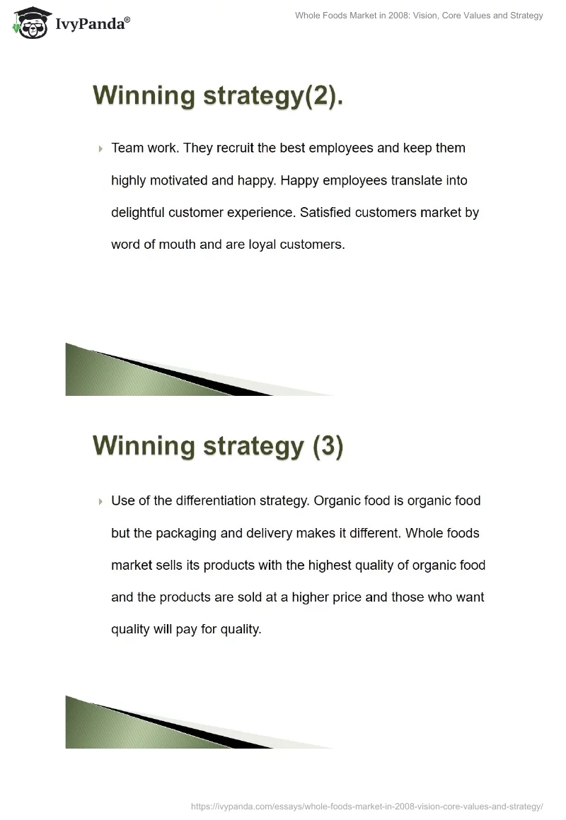 Whole Foods Market in 2008: Vision, Core Values and Strategy. Page 5