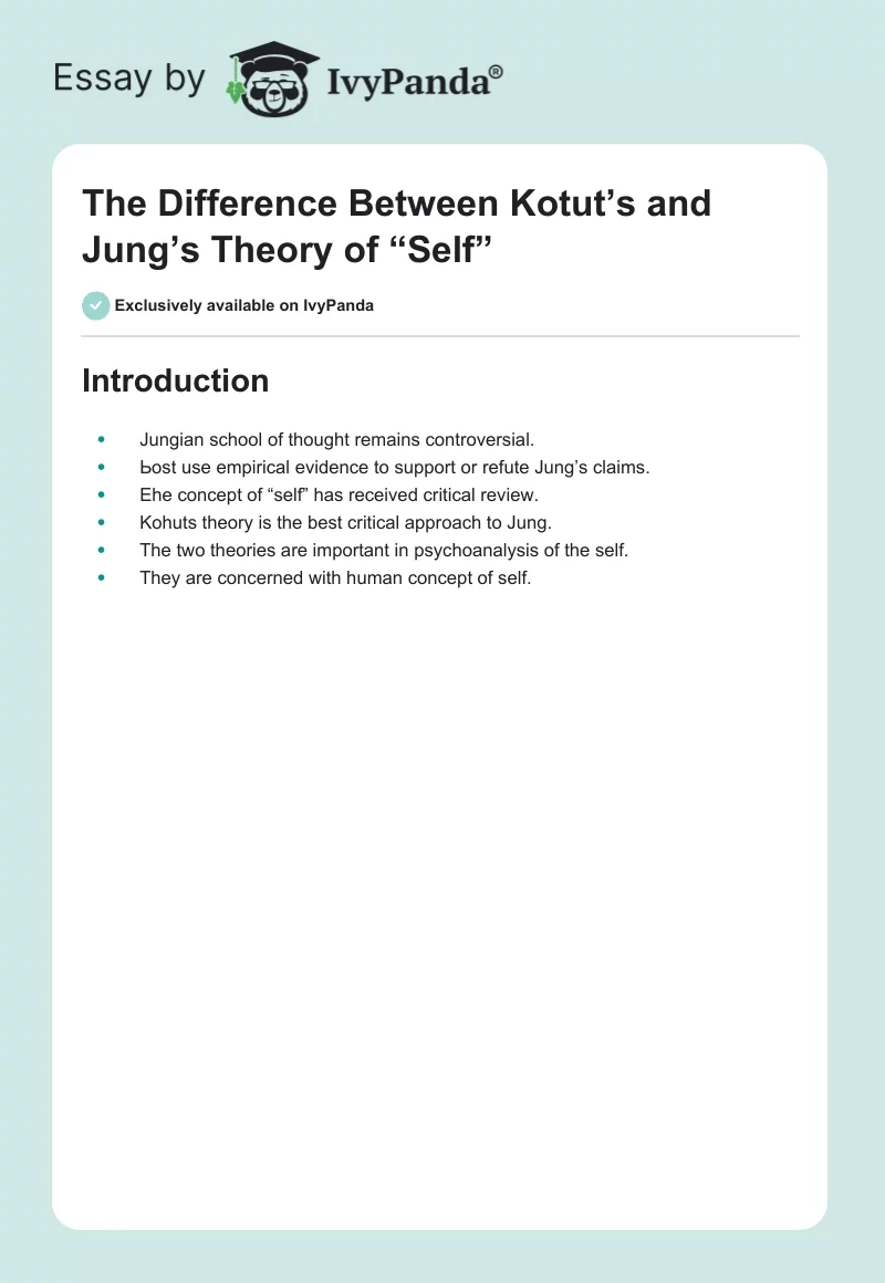 The Difference Between Kotut’s and Jung’s Theory of “Self”. Page 1