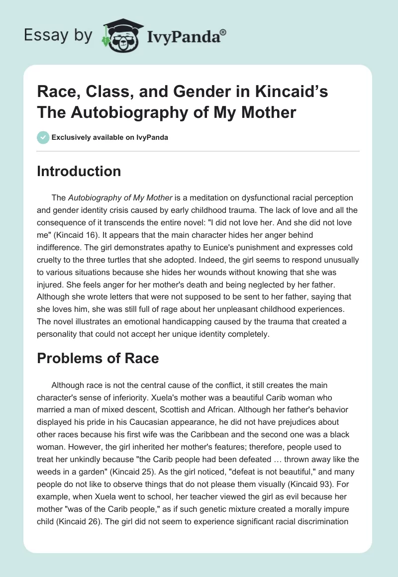 Race, Class, and Gender in Kincaid’s The Autobiography of My Mother. Page 1