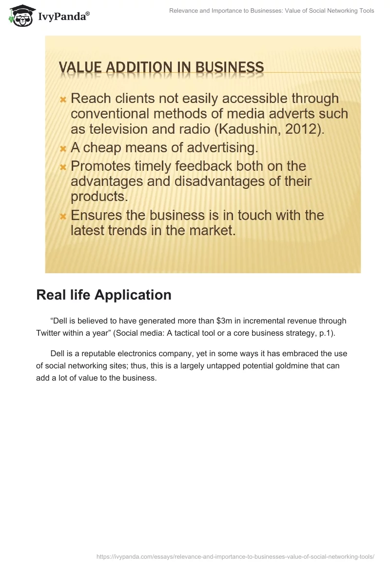 Relevance and Importance to Businesses: Value of Social Networking Tools. Page 4