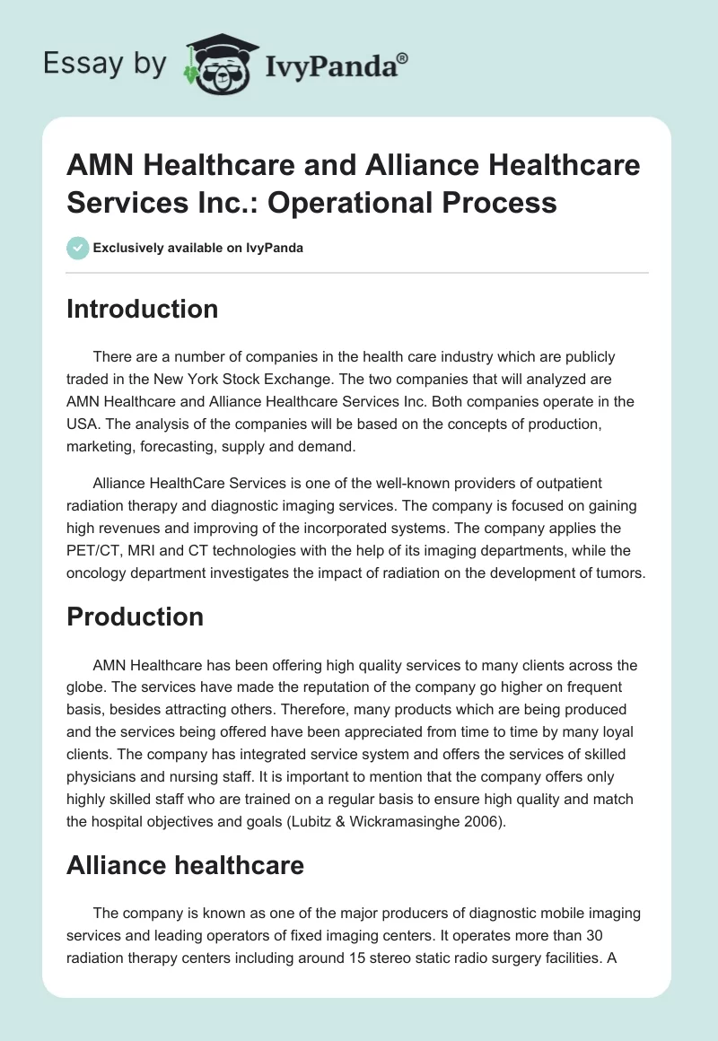 AMN Healthcare and Alliance Healthcare Services Inc.: Operational Process. Page 1