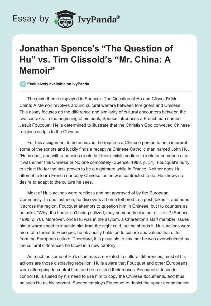 Jonathan Spence's “The Question of Hu” vs. Tim Clissold’s “Mr. China: A Memoir”. Page 1