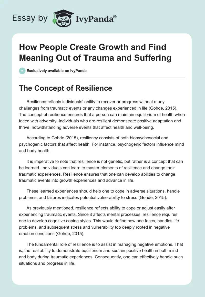 How People Create Growth and Find Meaning Out of Trauma and Suffering. Page 1