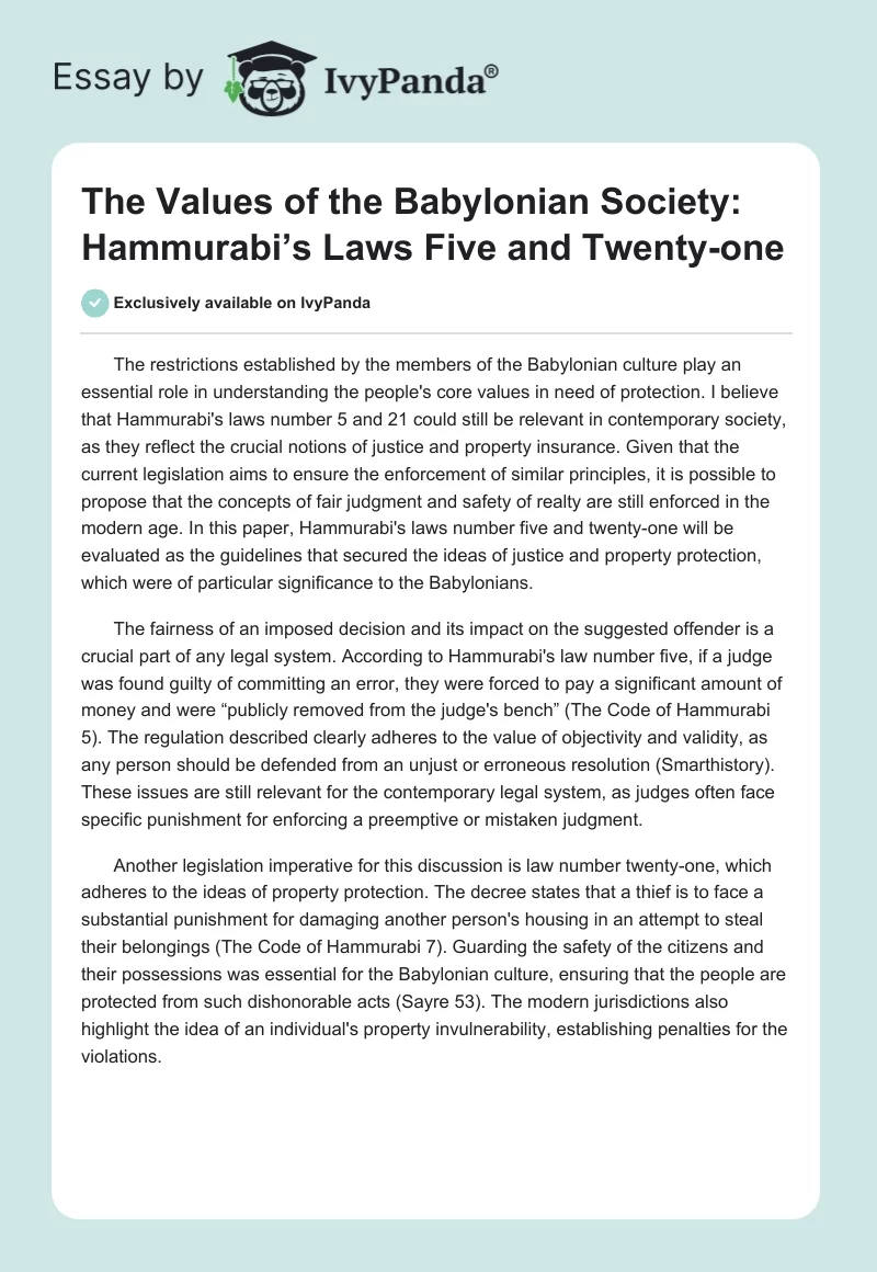 The Values of the Babylonian Society: Hammurabi’s Laws Five and Twenty-One. Page 1