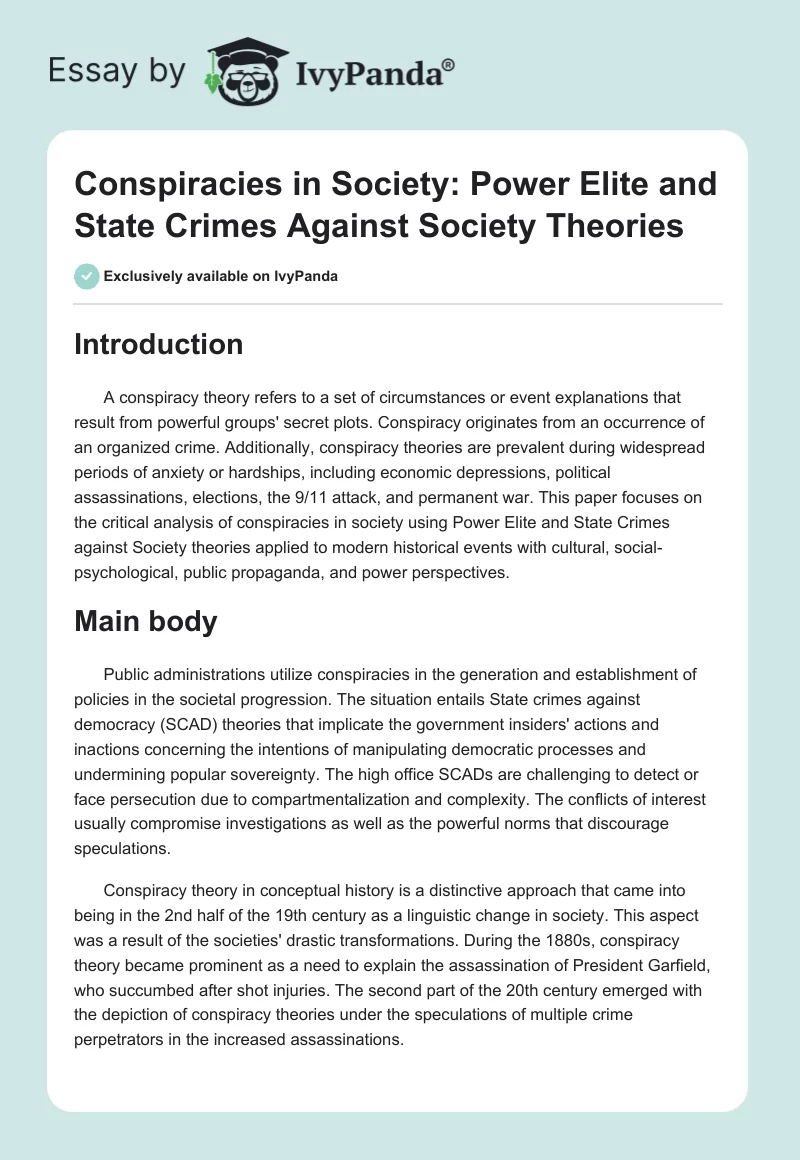 Conspiracies in Society: Power Elite and State Crimes Against Society Theories. Page 1
