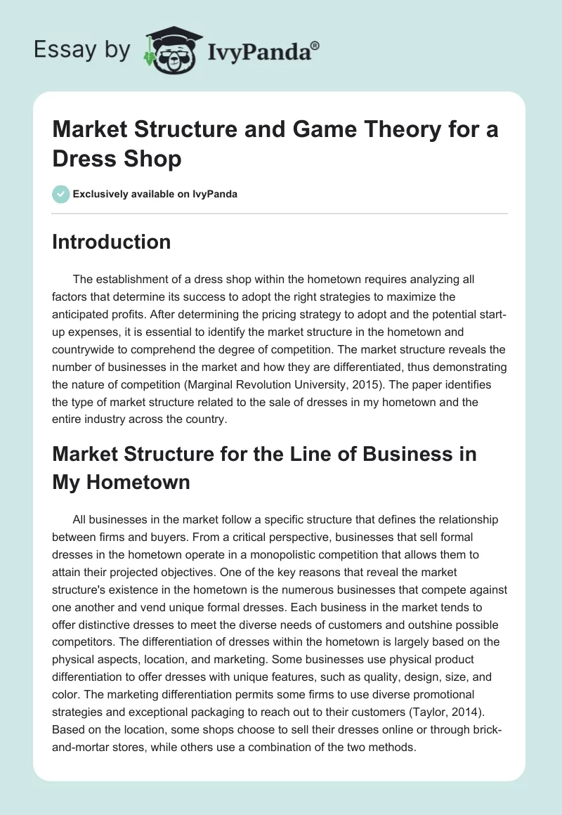 Market Structure and Game Theory for a Dress Shop. Page 1