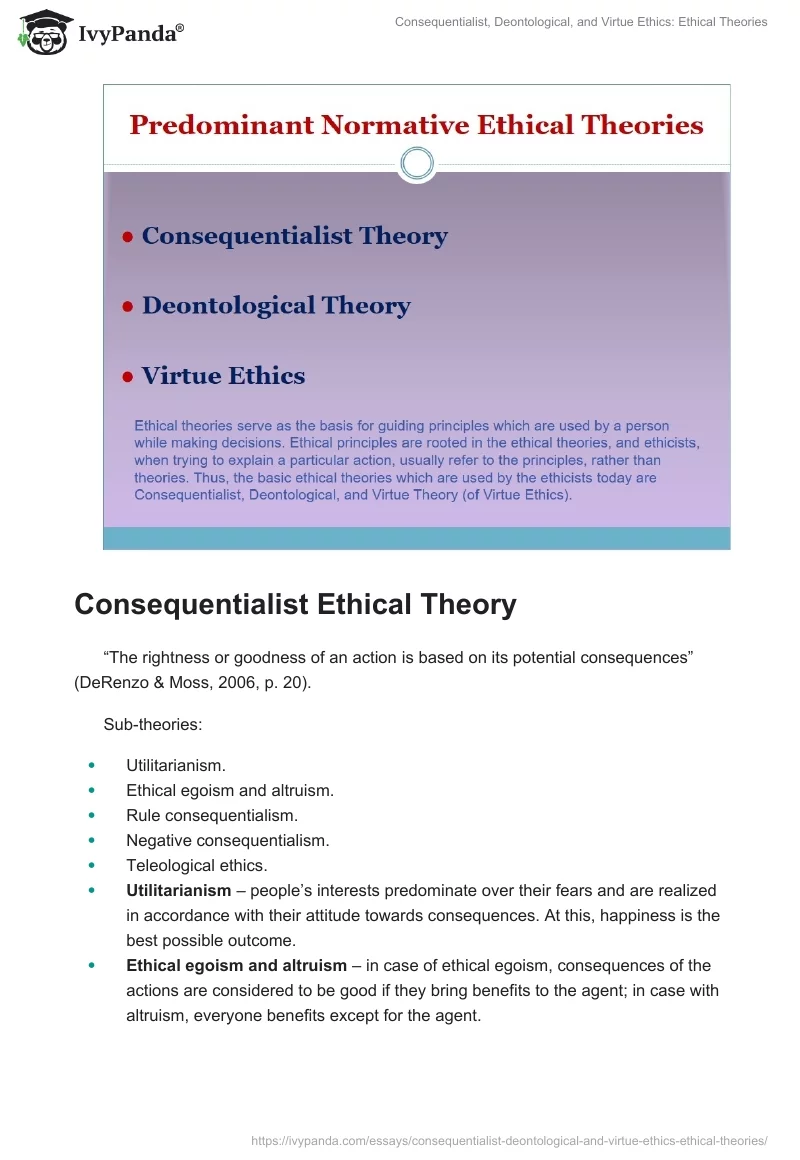 Consequentialist, Deontological, and Virtue Ethics: Ethical Theories. Page 2