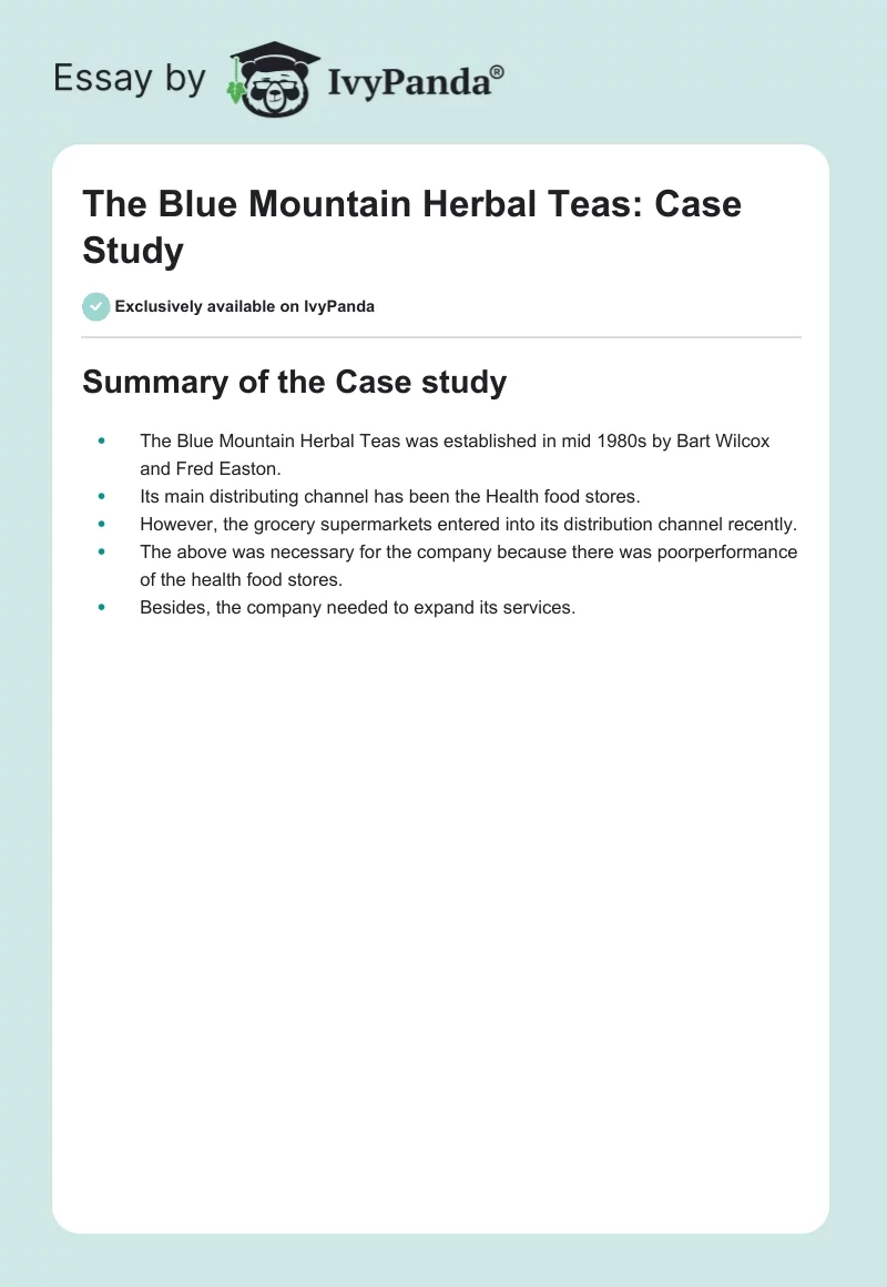 The Blue Mountain Herbal Teas: Case Study. Page 1