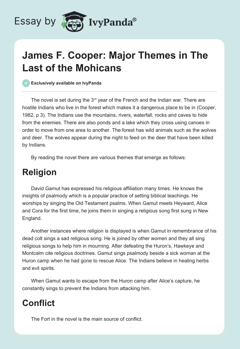 James F. Cooper: Major Themes in "The Last of the Mohicans". Page 1