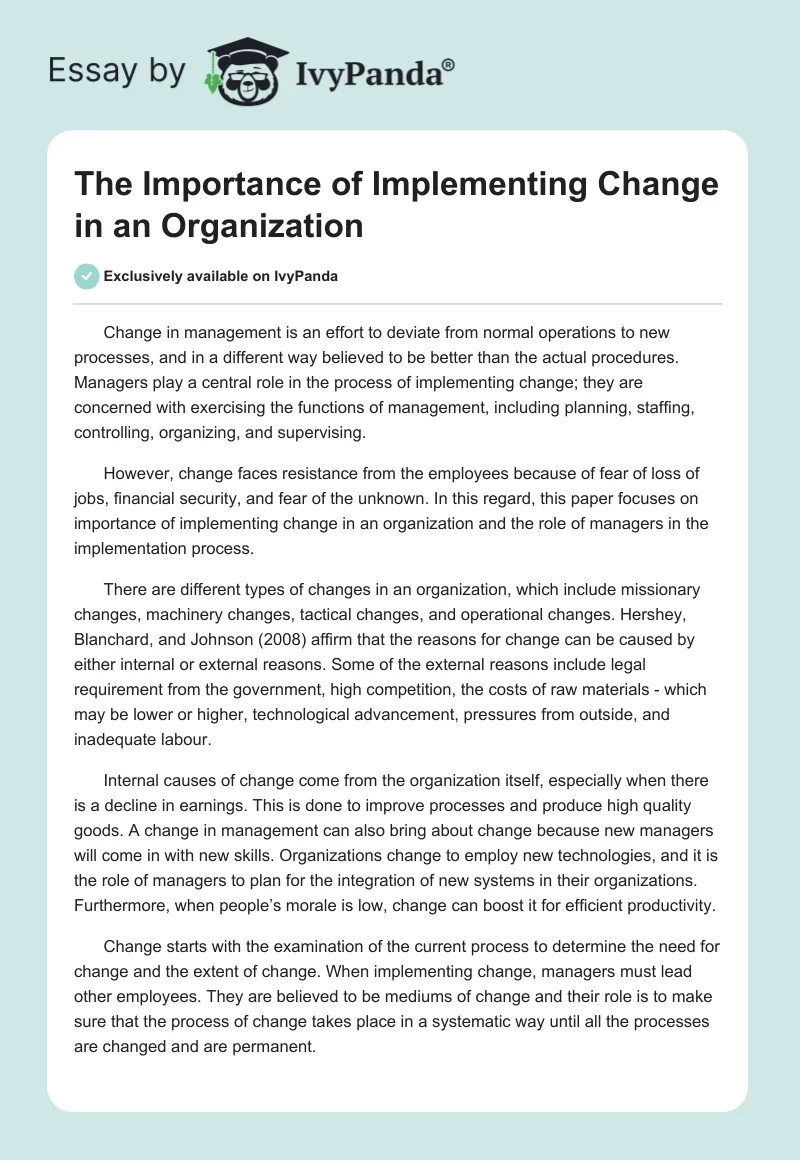 The Importance of Implementing Change in an Organization. Page 1