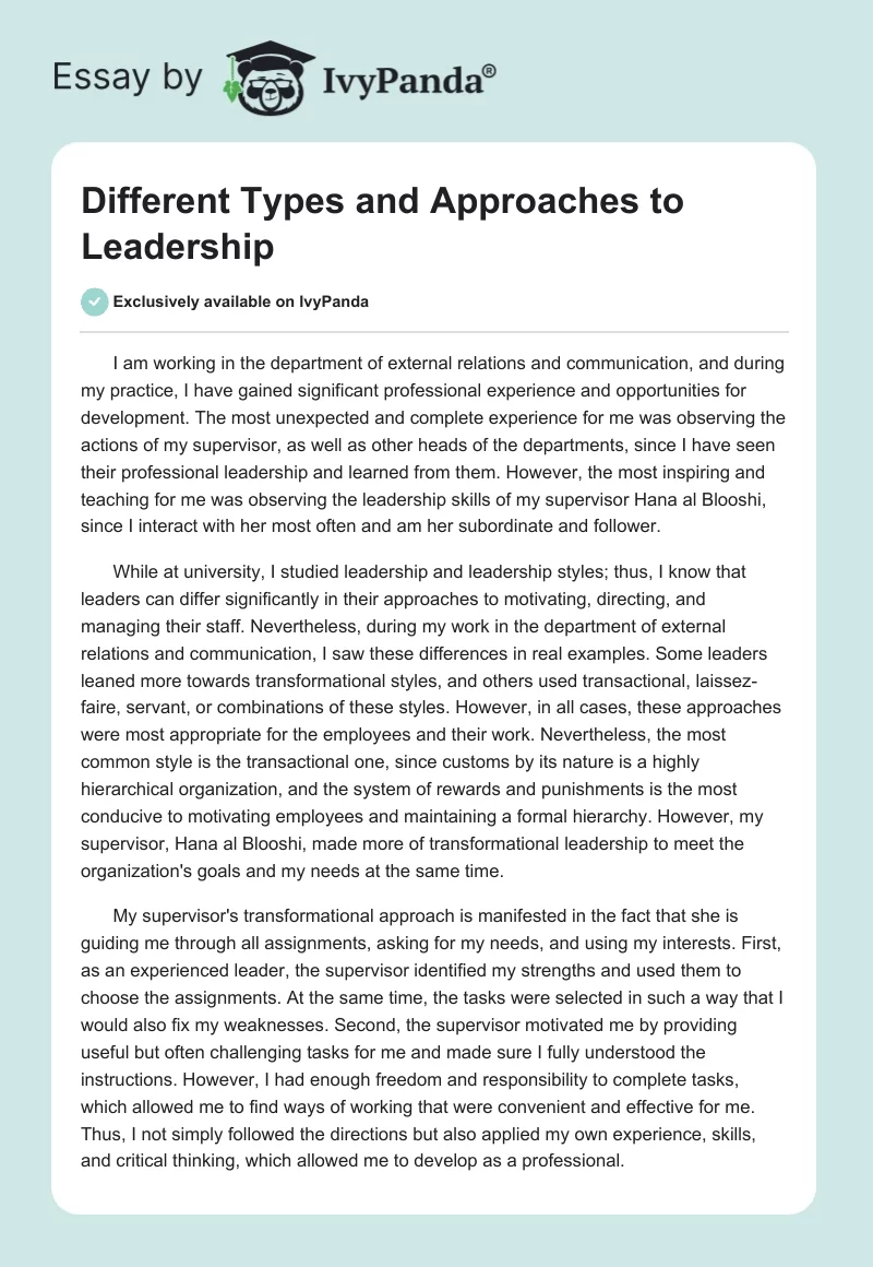 Different Types and Approaches to Leadership. Page 1