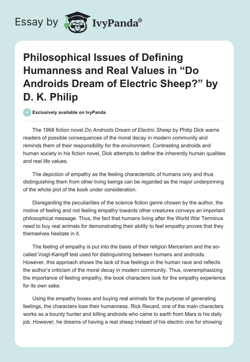Philosophical Issues of Defining Humanness and Real Values in “Do Androids Dream of Electric Sheep?” by D. K. Philip. Page 1