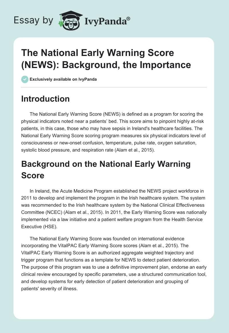The National Early Warning Score (NEWS): Background, the Importance. Page 1