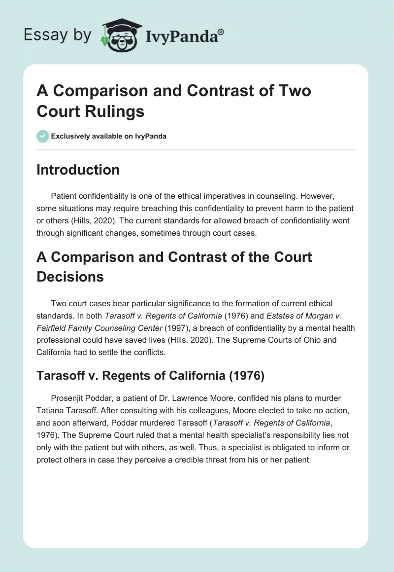 A Comparison and Contrast of Two Court Rulings. Page 1